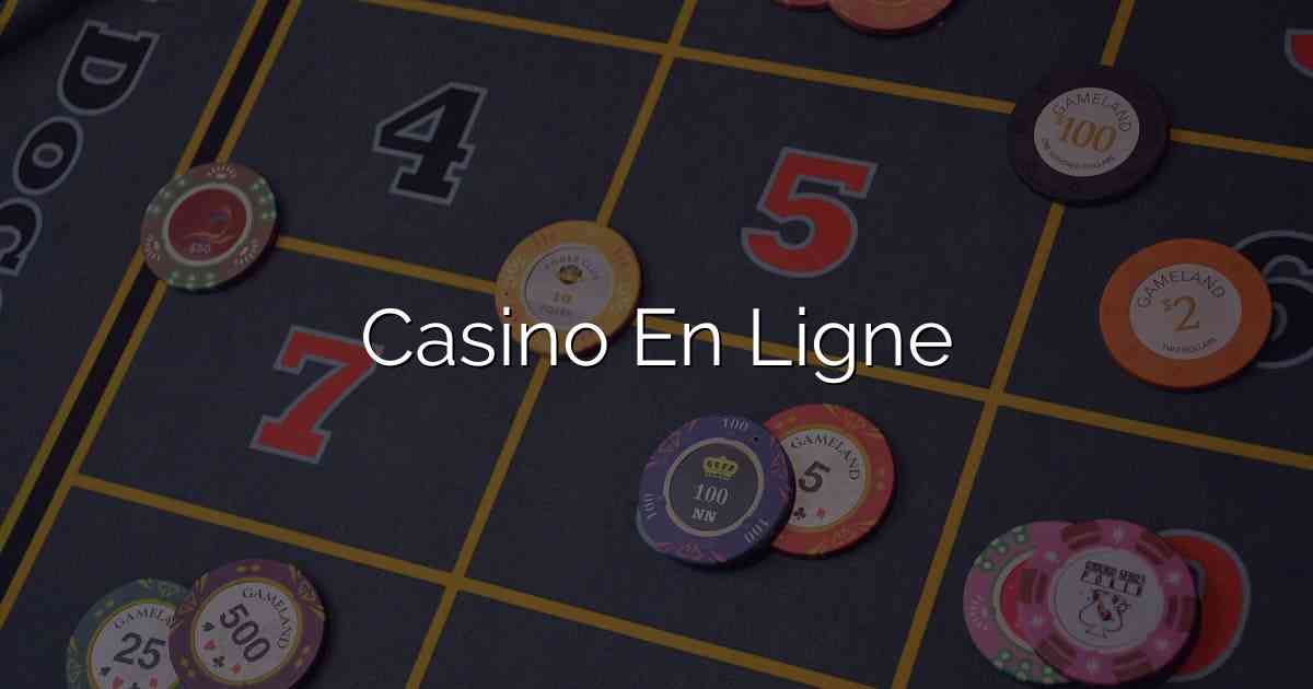 Casino En Ligne